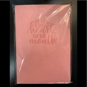 I’ve Got A Good Heart But This Mouth: Pink Journal